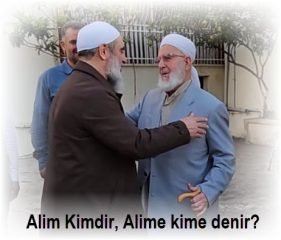 Alim Ne Demek Alim kime denir