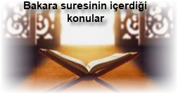 Bakara suresinin icerdigi konular