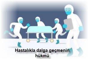 Hastalıkla dalga geçmenin hükmü 2 Hastalikla dalga gecmenin hukmu