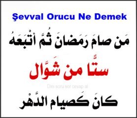 Sevval Orucu Ne Demek