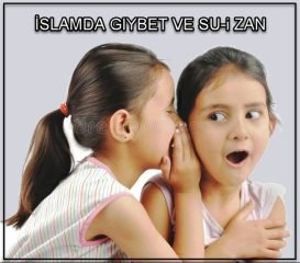 Gıybet ve suizan ne demektir 1 giybet ve su i zan ne demek