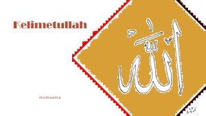 Kelimetullah ne demek