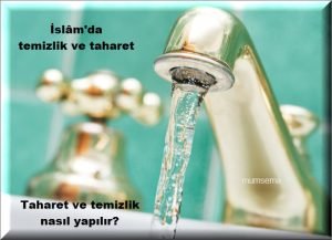 Islamda temizlik ve taharet