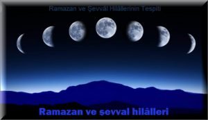 Ramazan ve sevval hilalleri