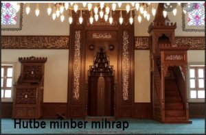 Hutbe minber mihrapnedir