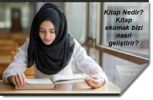 Kitap Nedir Kitap okumak bizi nasil gelistirir