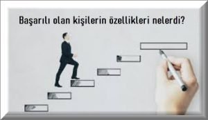basarili olan kisilerin ozellikleri nelerdir