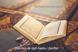 Bayram ile ilgili hadis i Serifler