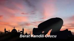 Berat Kandili Orucu 1