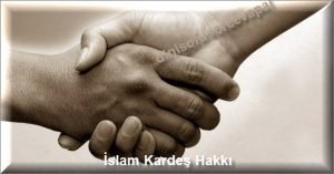Islam Kardes Hakki