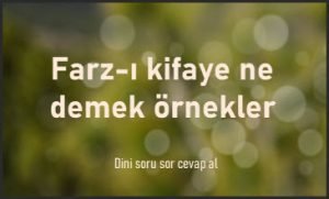 Farz i kifaye ne demek ornekler