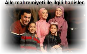 Aile mahremiyeti ile ilgili hadisler